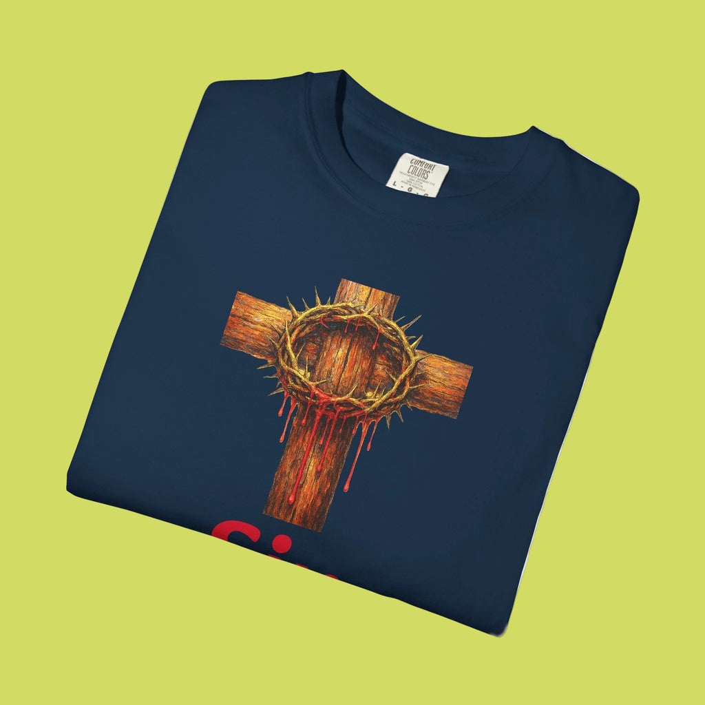 Christian Cross T-Shirt — "Sin Was Forgiven" Religious Faith Tee