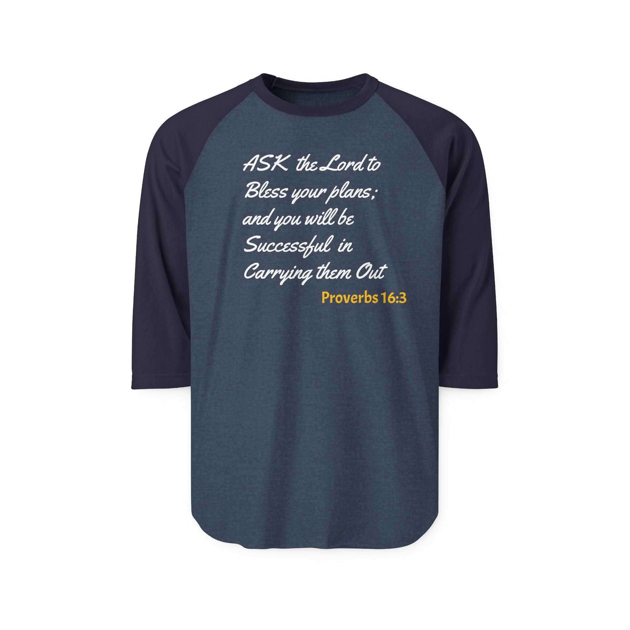 Inspirational Three-Quarter Sleeve Raglan Shirt - "Ask the Lord to Bless Your Plans" Design