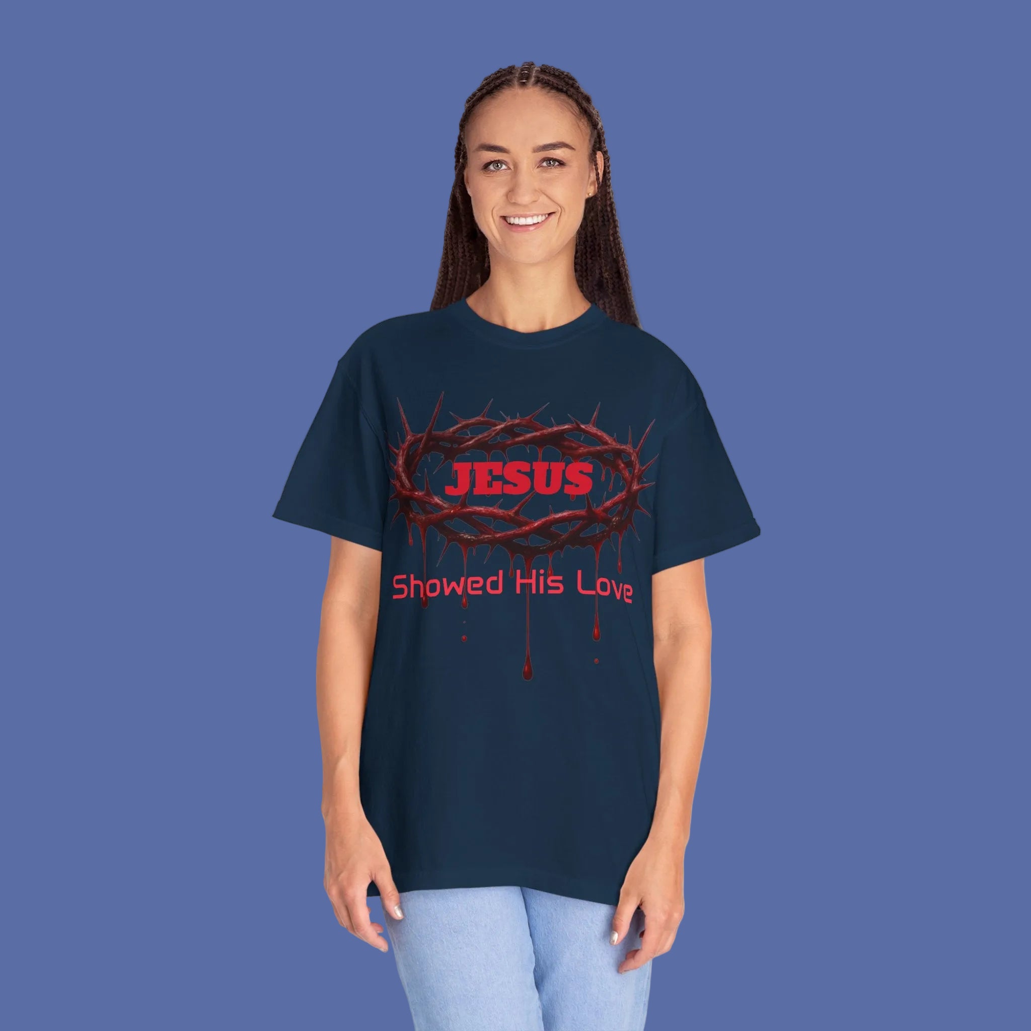 Jesus Showed His Love T-Shirt — Crown of Thorns Christian Tee