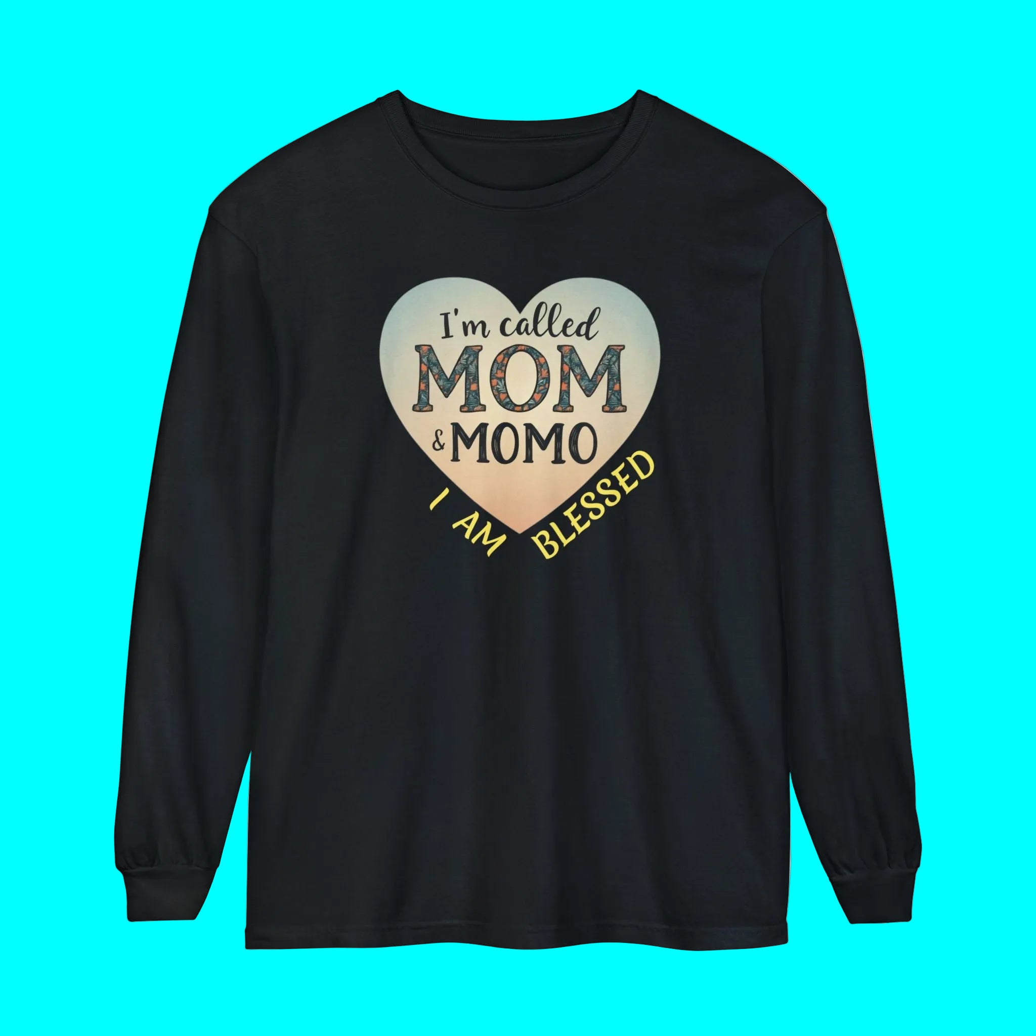 Mom & Momo Heart Long Sleeve Tee – “I’m Called Mom & Momo, I Am Blessed”