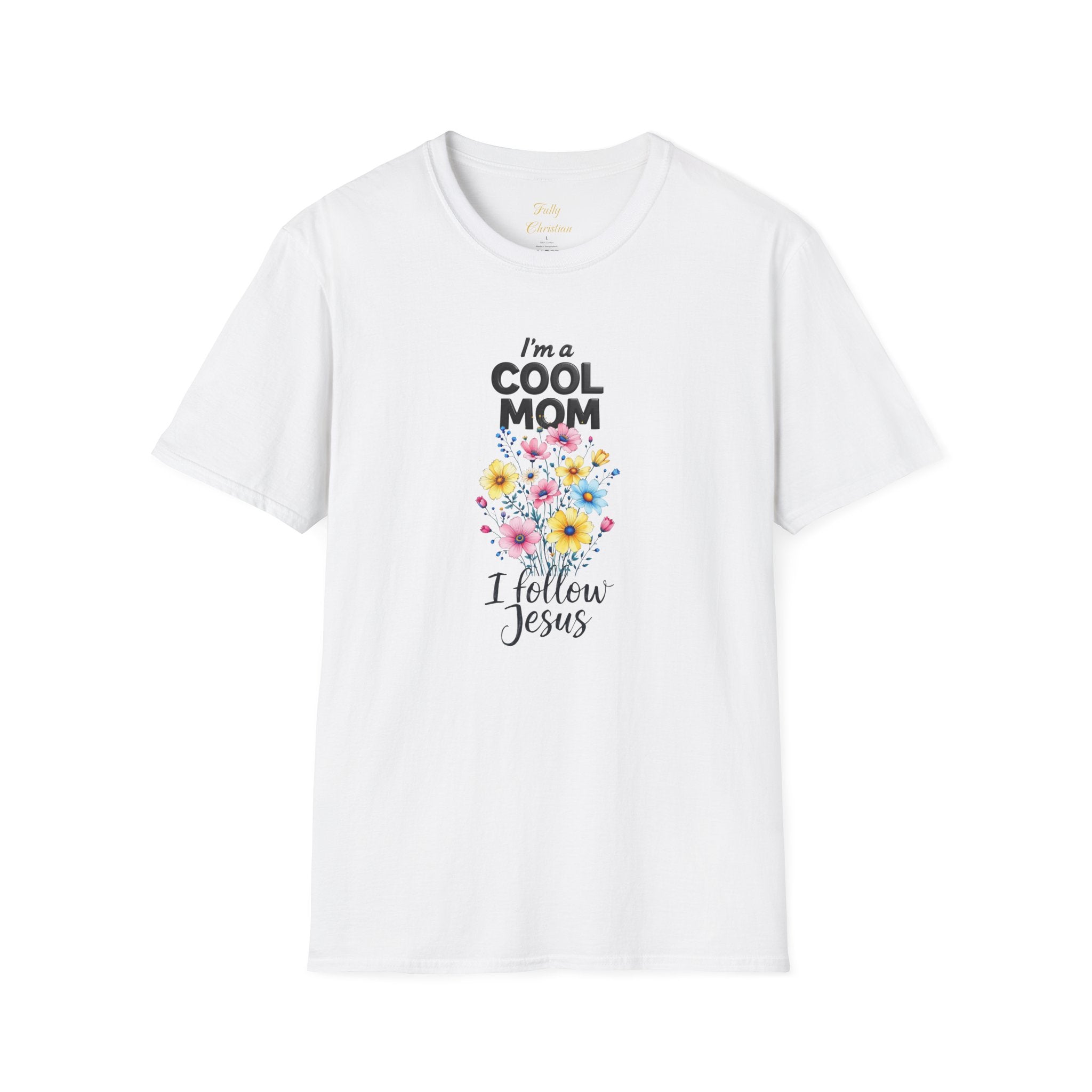 Cool Mom T-Shirt — “I’m a Cool Mom, I Follow Jesus” Christian Mom Tee