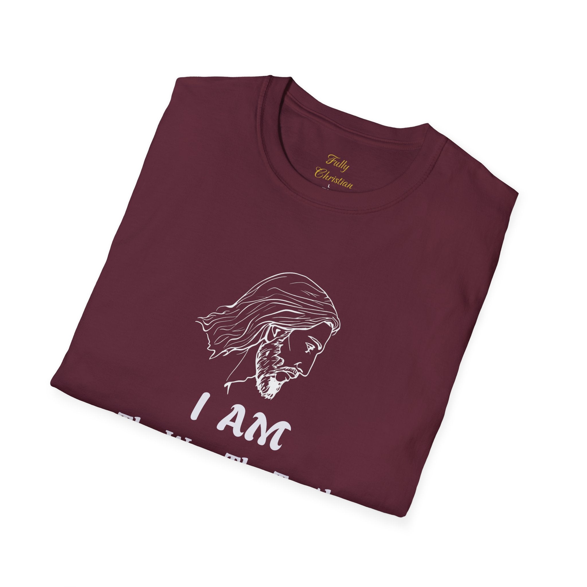 Christian 'I AM The Way, The Truth And The Life' T-Shirt