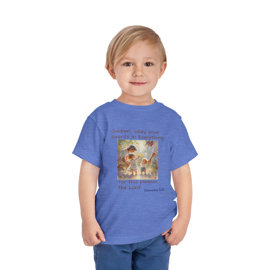 Toddler Tee – "Children, obey your parents in everything" Colossians 3:20 Christian Kids Shirt
