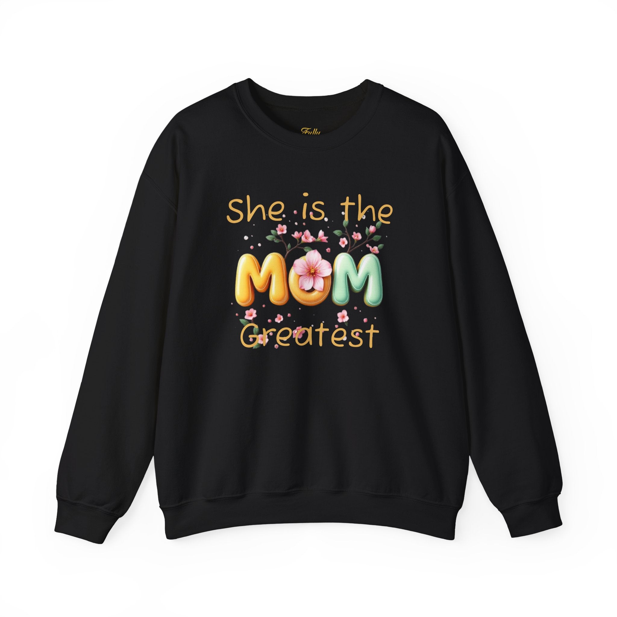 Greatest MOM Crewneck Sweatshirt — "She is the Greatest MOM" Floral Balloon Design