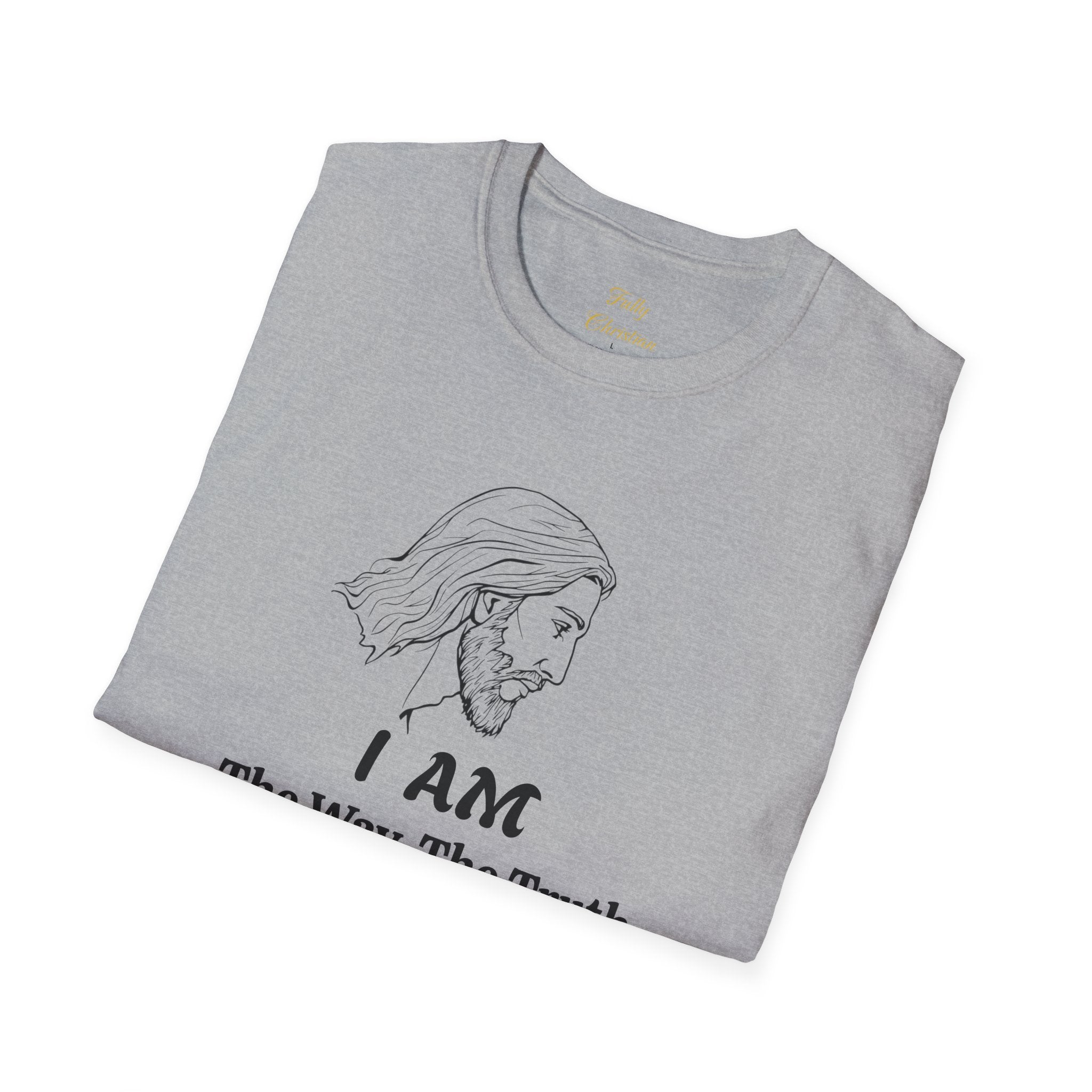 Christian 'I AM The Way, The Truth And The Life' T-Shirt