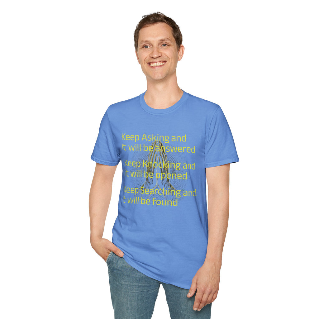 Motivational 'Keep Asking' Tee — Inspirational Quote T-Shirt with Gold Script A
