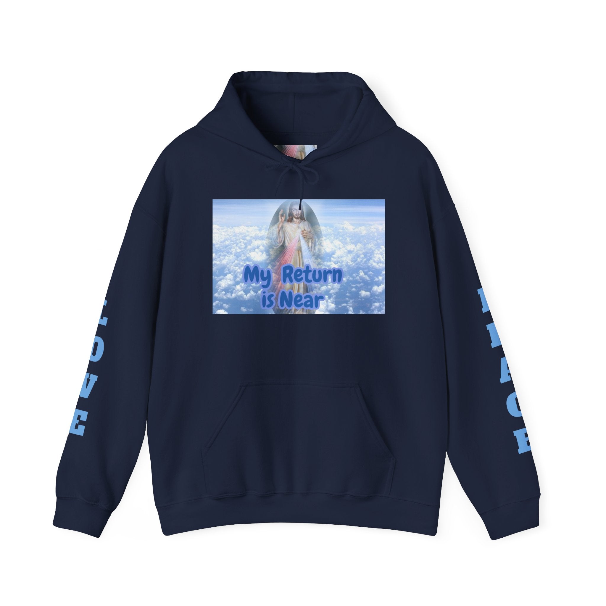 Inspirational Hoodie -My Return is Near- Unisex Heavy Blend™ Hooded Sweatshirt
