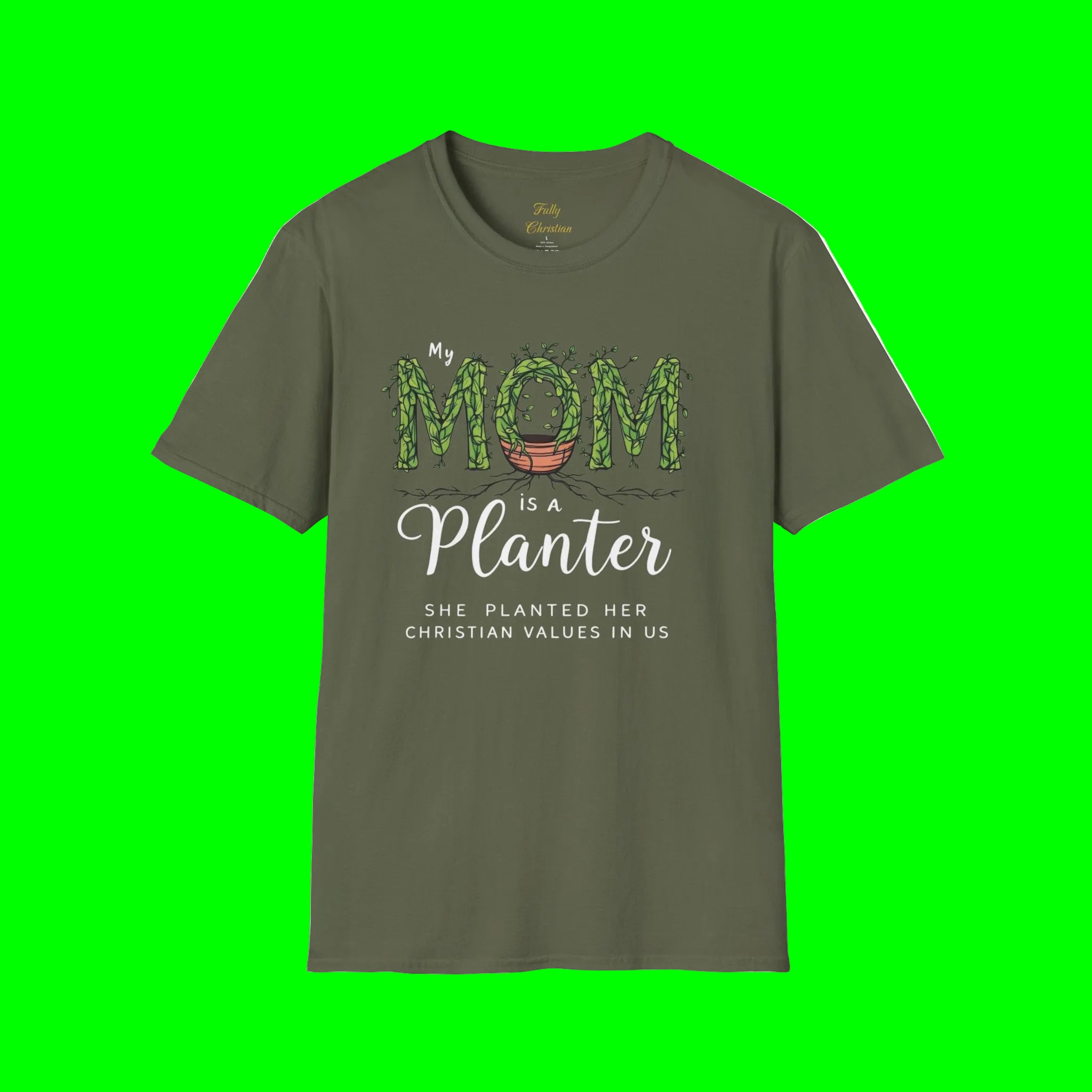 Mom Is a Planter T-Shirt — Christian Gardening Mother's Day Gift