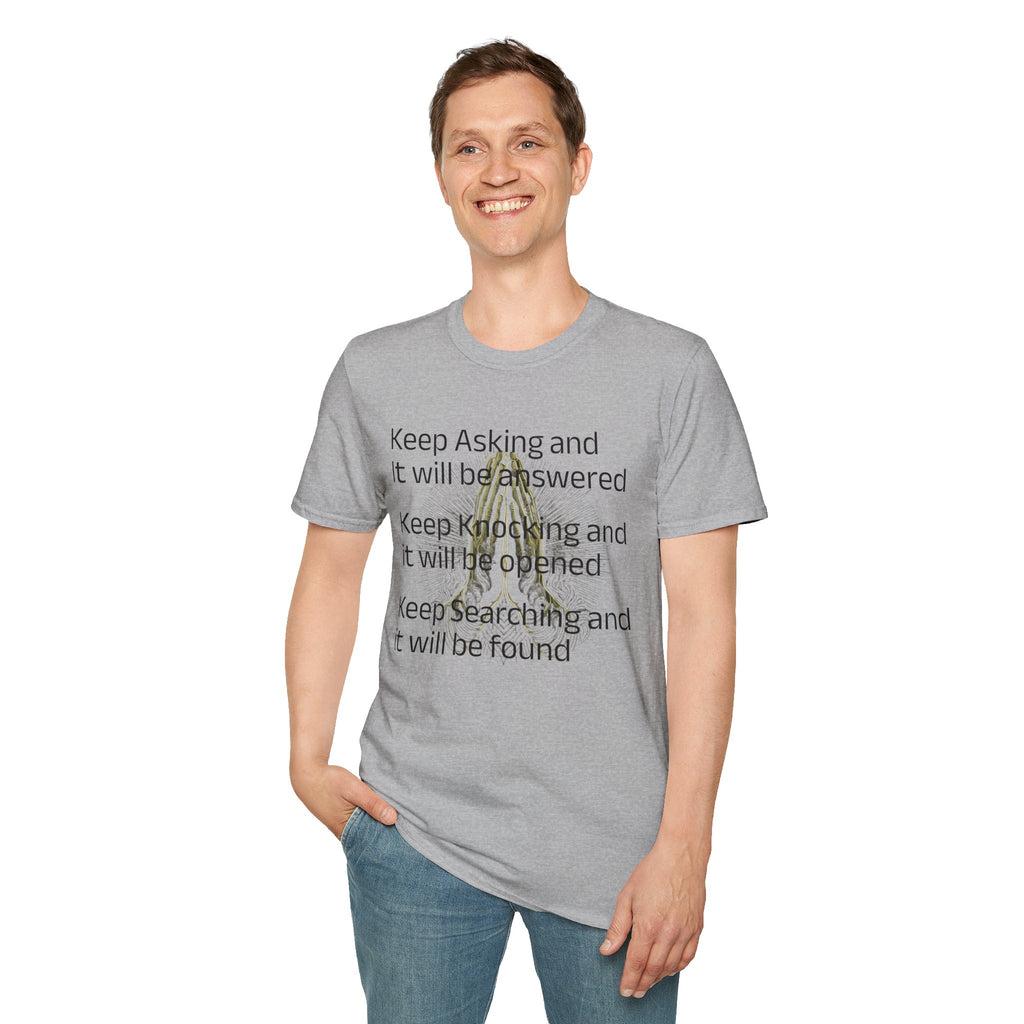 Motivational 'Keep Asking' Tee — Inspirational Quote T-Shirt with Gold Script A