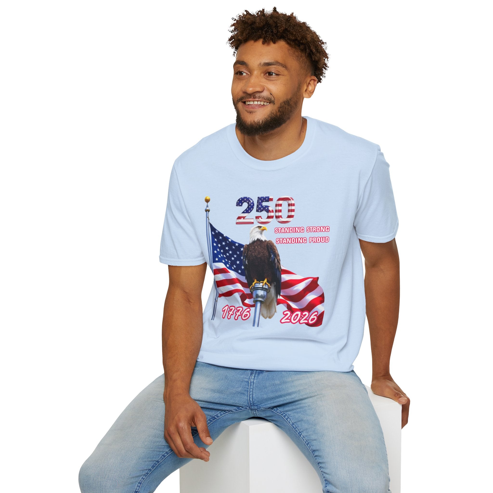 T-Shirt — 250 Years Patriotic Eagle Tee “Standing Strong, Standing Proud” (1776–2026)