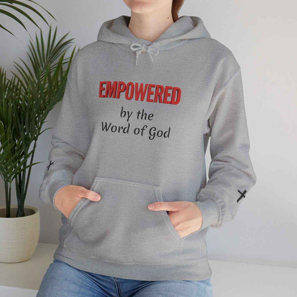 Empowered by the Word of God Hoodie — Christian Faith Inspirational Pullover