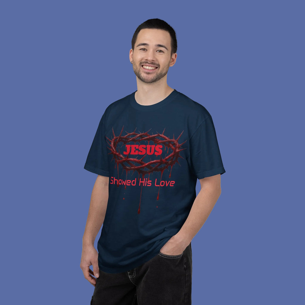 Jesus Showed His Love T-Shirt — Crown of Thorns Christian Tee