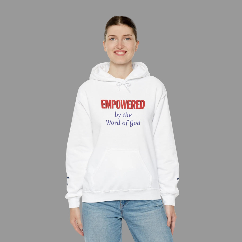 Empowered by the Word of God Hoodie — Christian Faith Inspirational Pullover