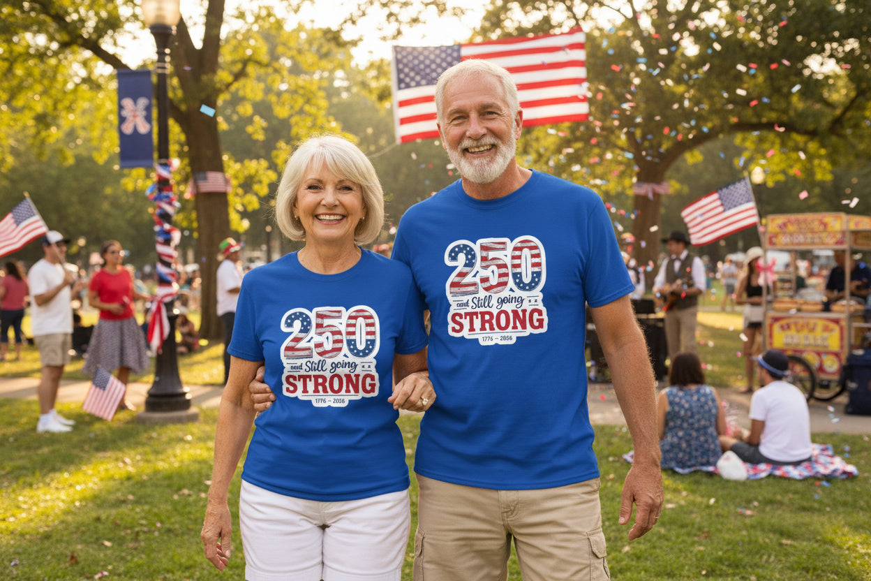250 and Still Going Strong T-Shirt — Patriotic Anniversary Tee