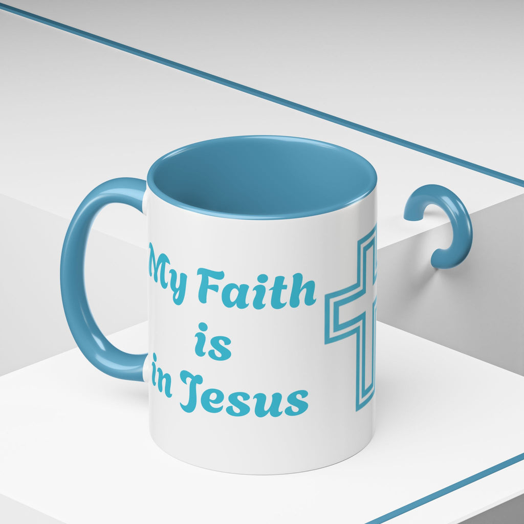 My Faith Is In Jesus Accent Coffee Mug - Christian Cross Inspirational Gift (11/15oz) – Christian faith apparel & gifts | Fu