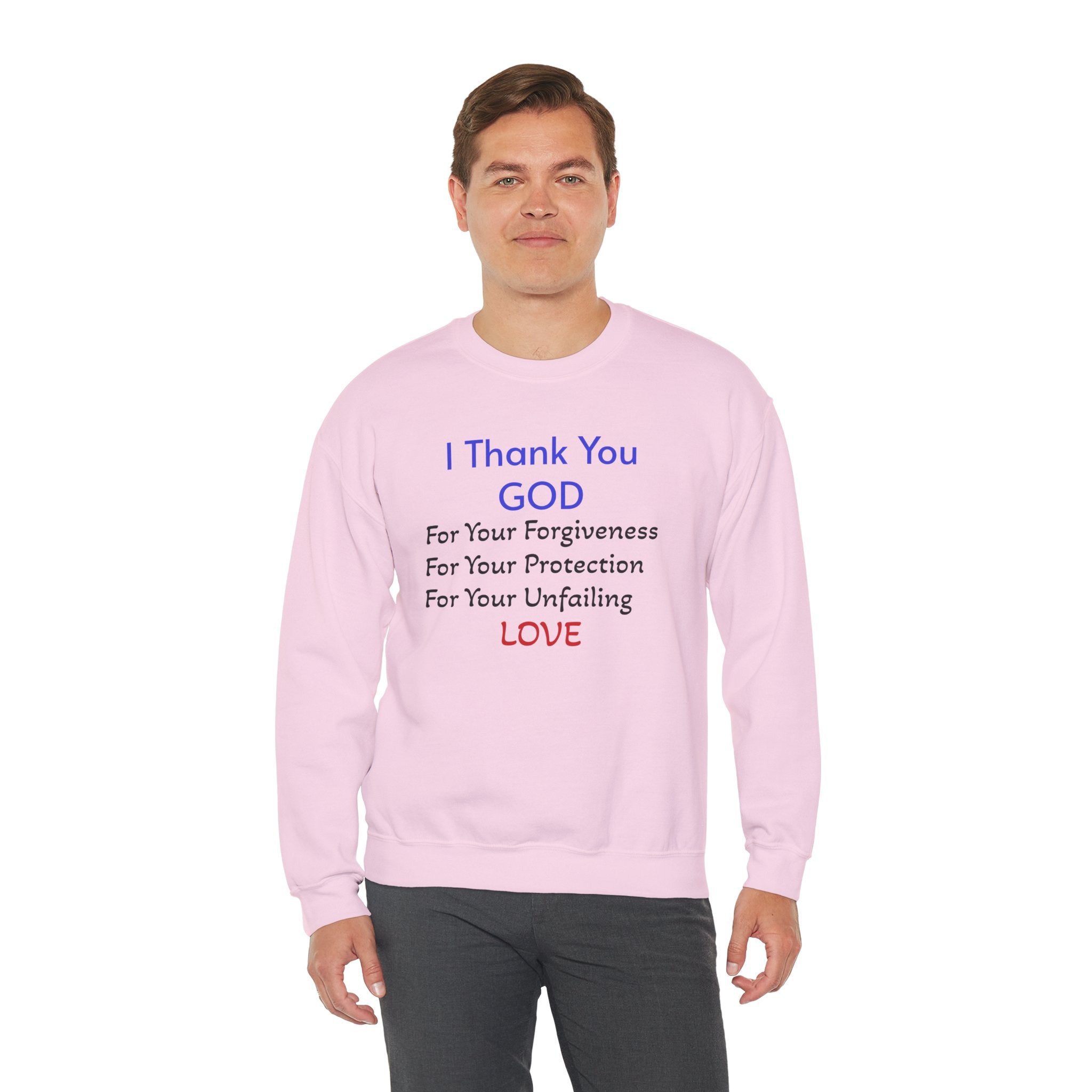 Faith Thank You God Sweatshirt — "I Thank You GOD" Inspirational Crewneck