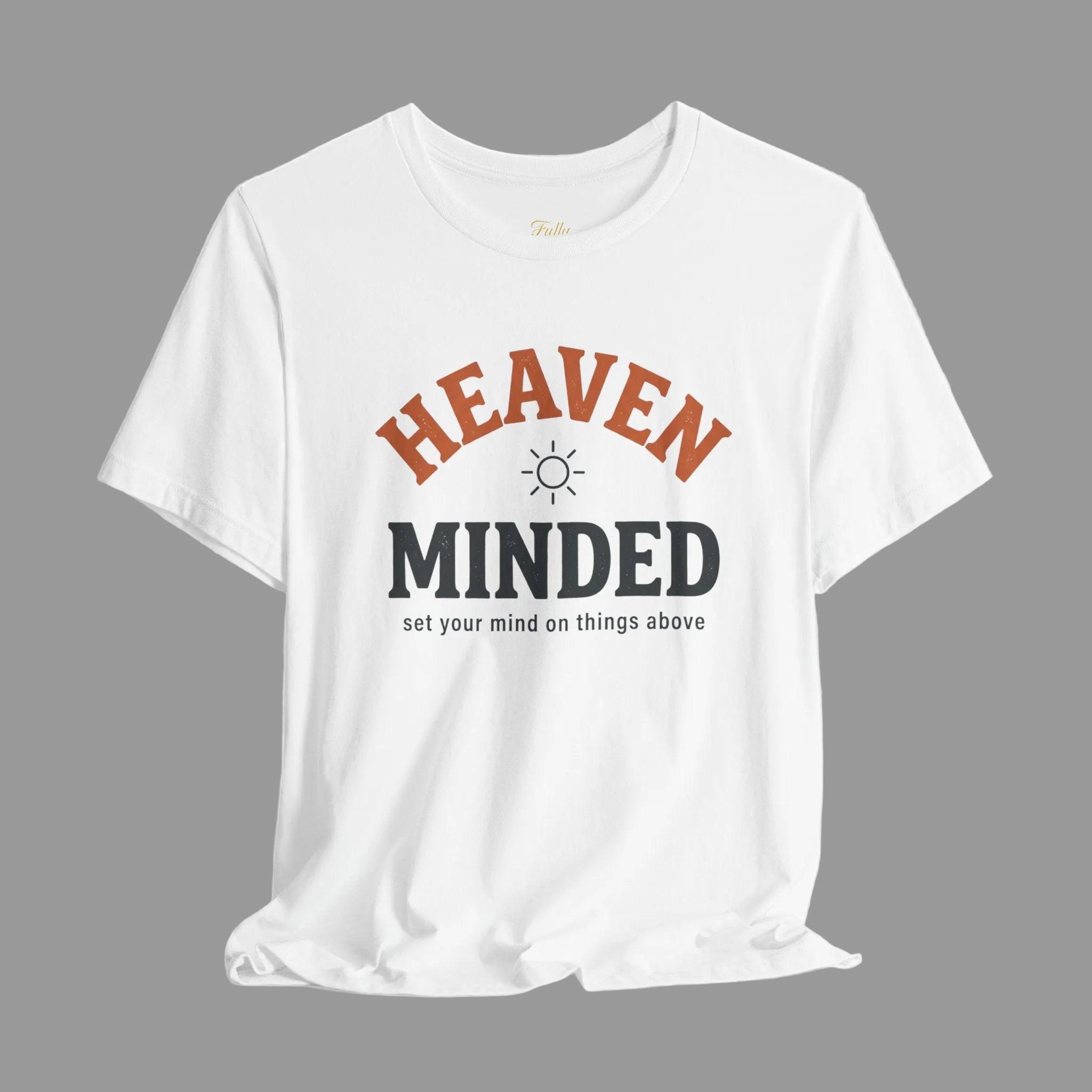 Heaven Minded Tee — Faith-Inspired Graphic T-Shirt