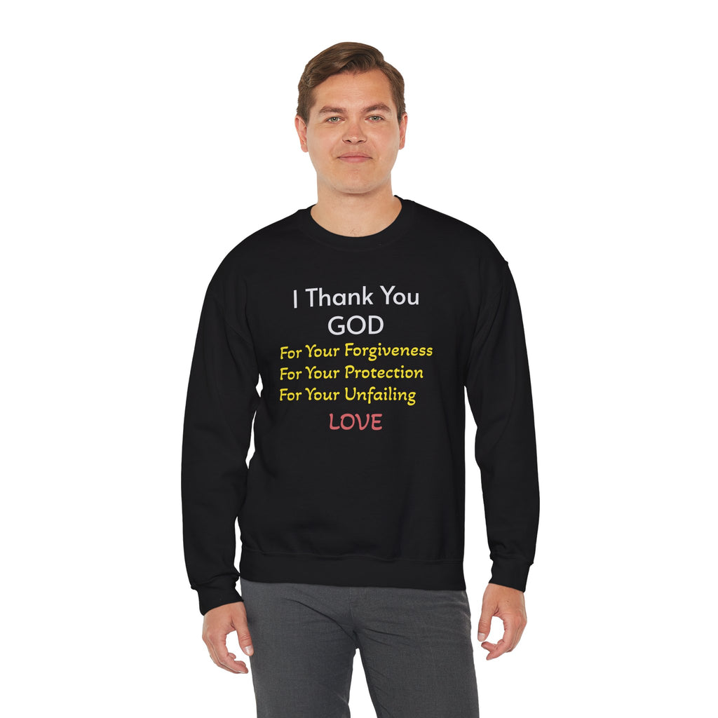 Faith Thank You God Sweatshirt — "I Thank You GOD" Inspirational Crewneck