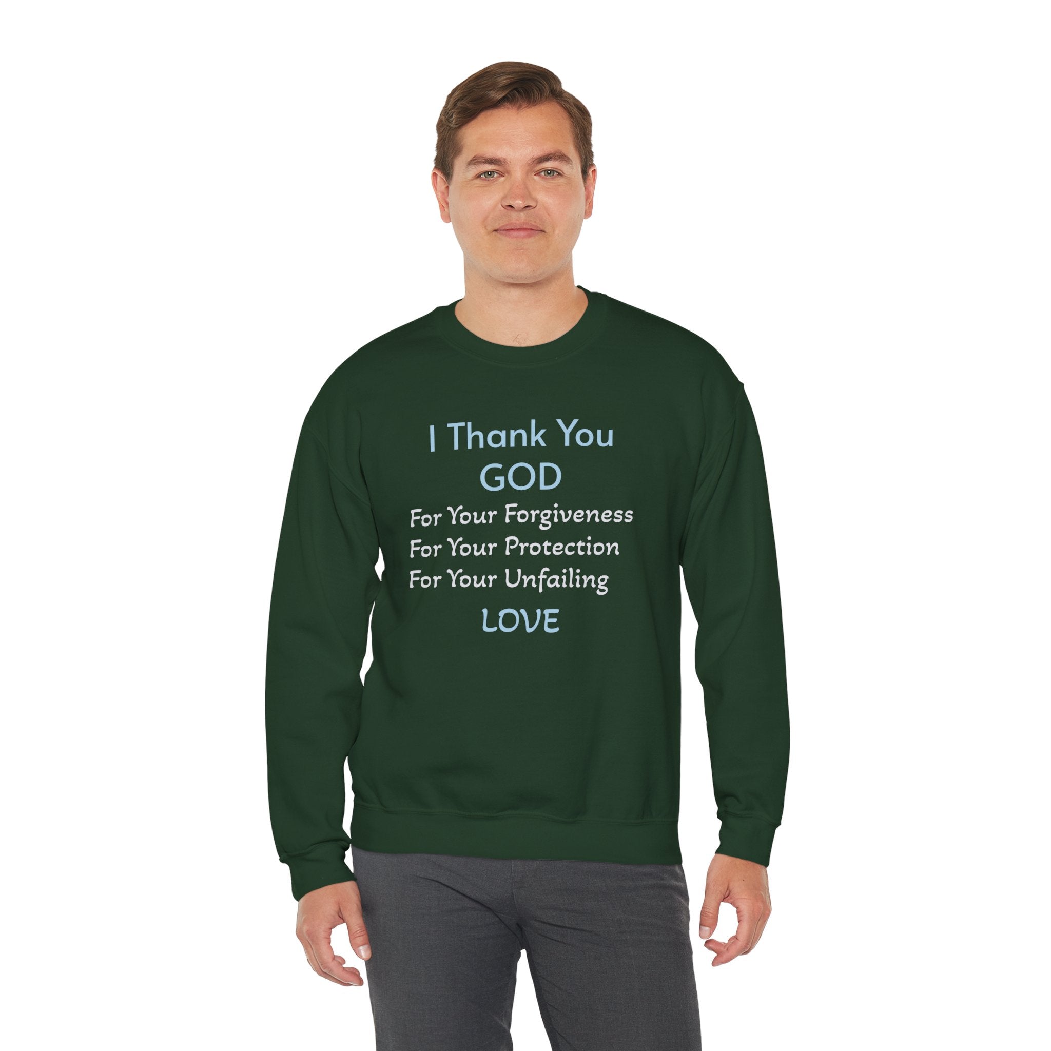 Faith Thank You God Sweatshirt — "I Thank You GOD" Inspirational Crewneck