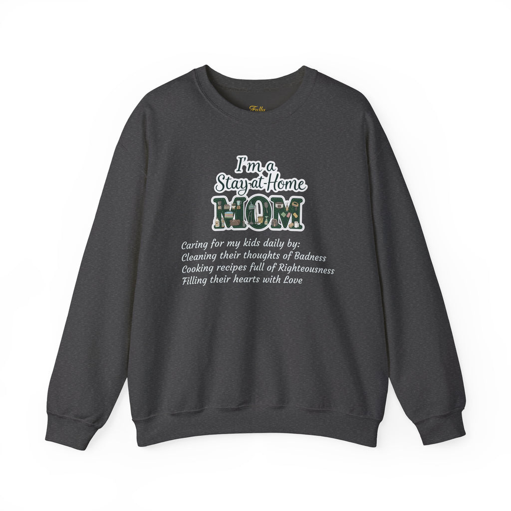 Stay at Home Mom Sweatshirt — 'I'm a Stay at Home MOM' Cozy Crewneck for Mothers