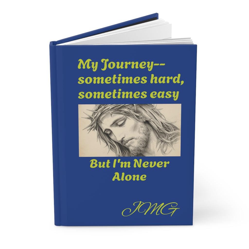 Hardcover Journal — "My Journey: But I'm Never Alone" Christian Faith Prayer Journal