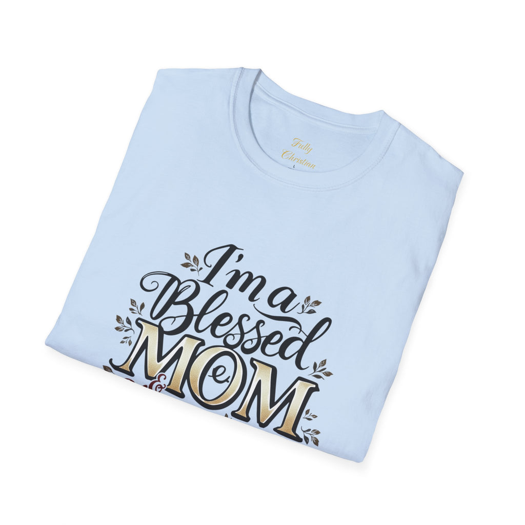 I’m a Blessed Mom Christian T-Shirt — Faith-Based Mother's Day Tee