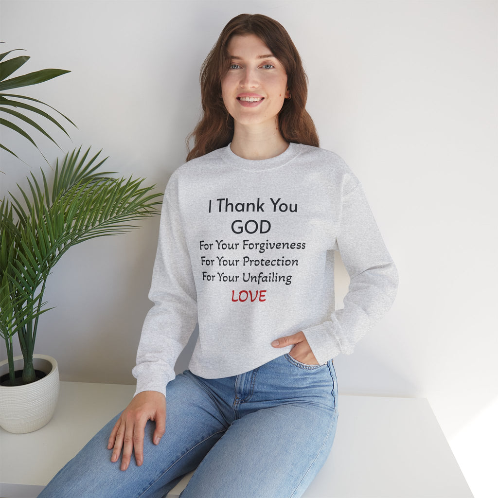 Faith Thank You God Sweatshirt — "I Thank You GOD" Inspirational Crewneck