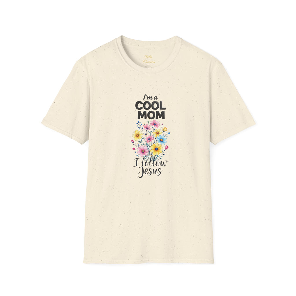 Cool Mom T-Shirt — “I’m a Cool Mom, I Follow Jesus” Christian Mom Tee – Christian faith apparel & gifts | Fully Christian Ap