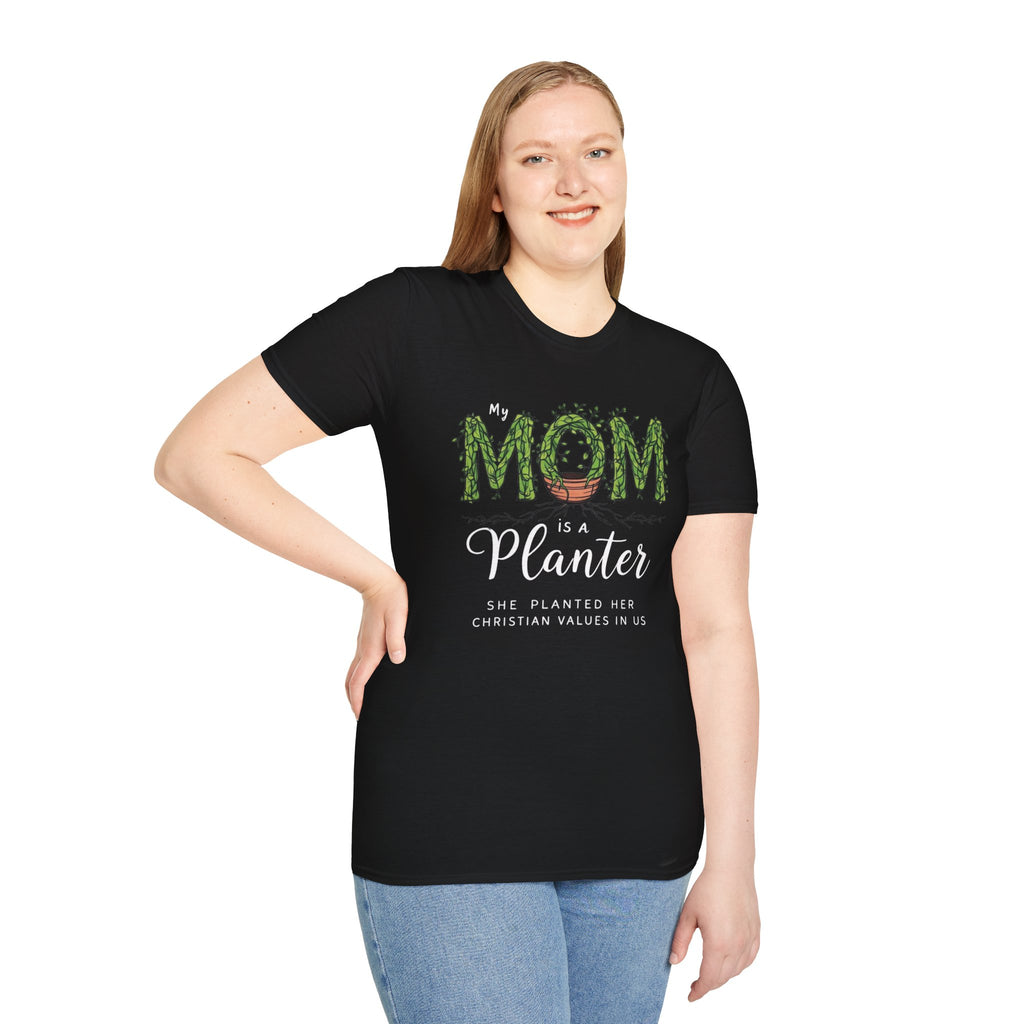 Mom Is a Planter T-Shirt — Christian Gardening Mother's Day Gift