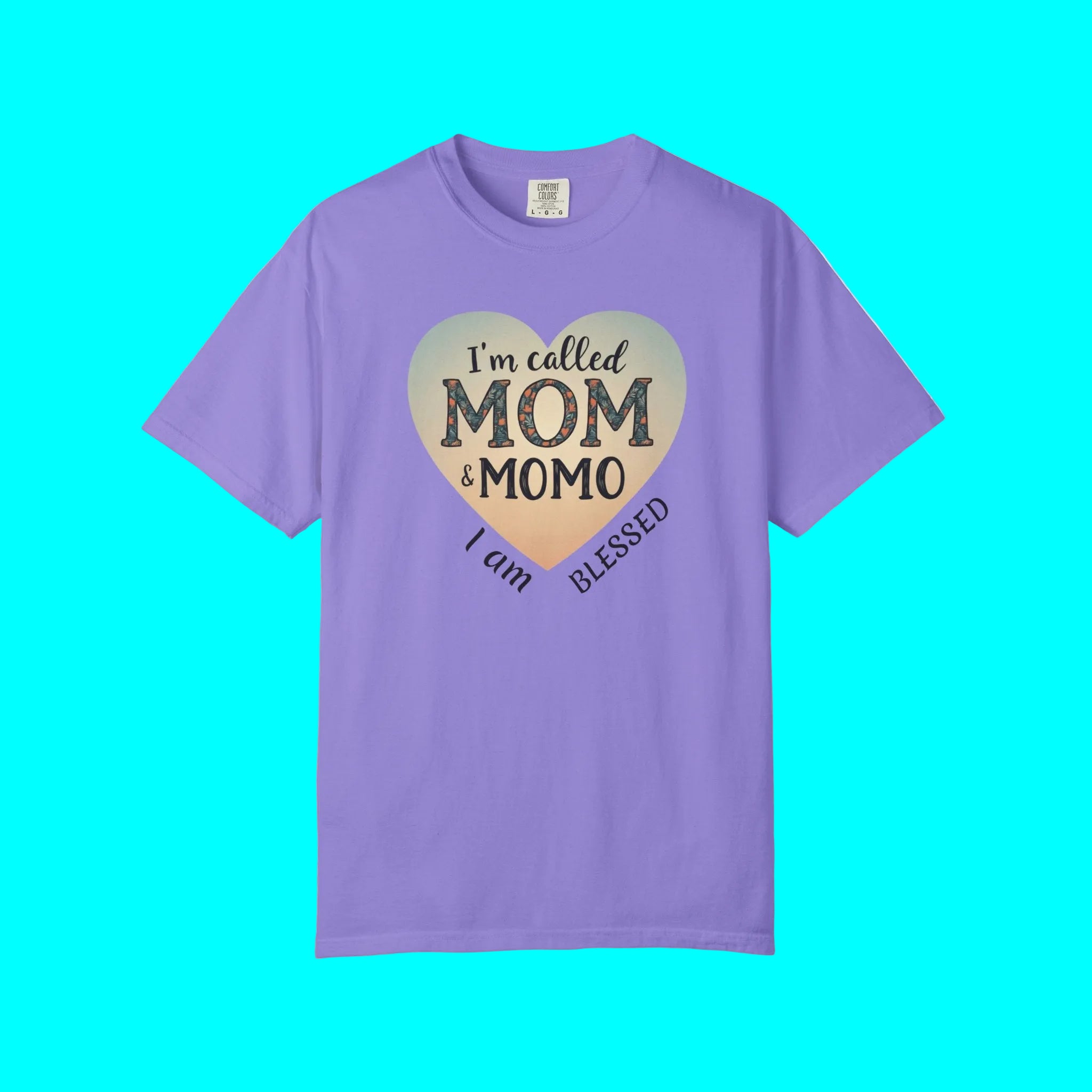 I'm Called Mom & Momo T-Shirt — "I Am Blessed" Heart Design