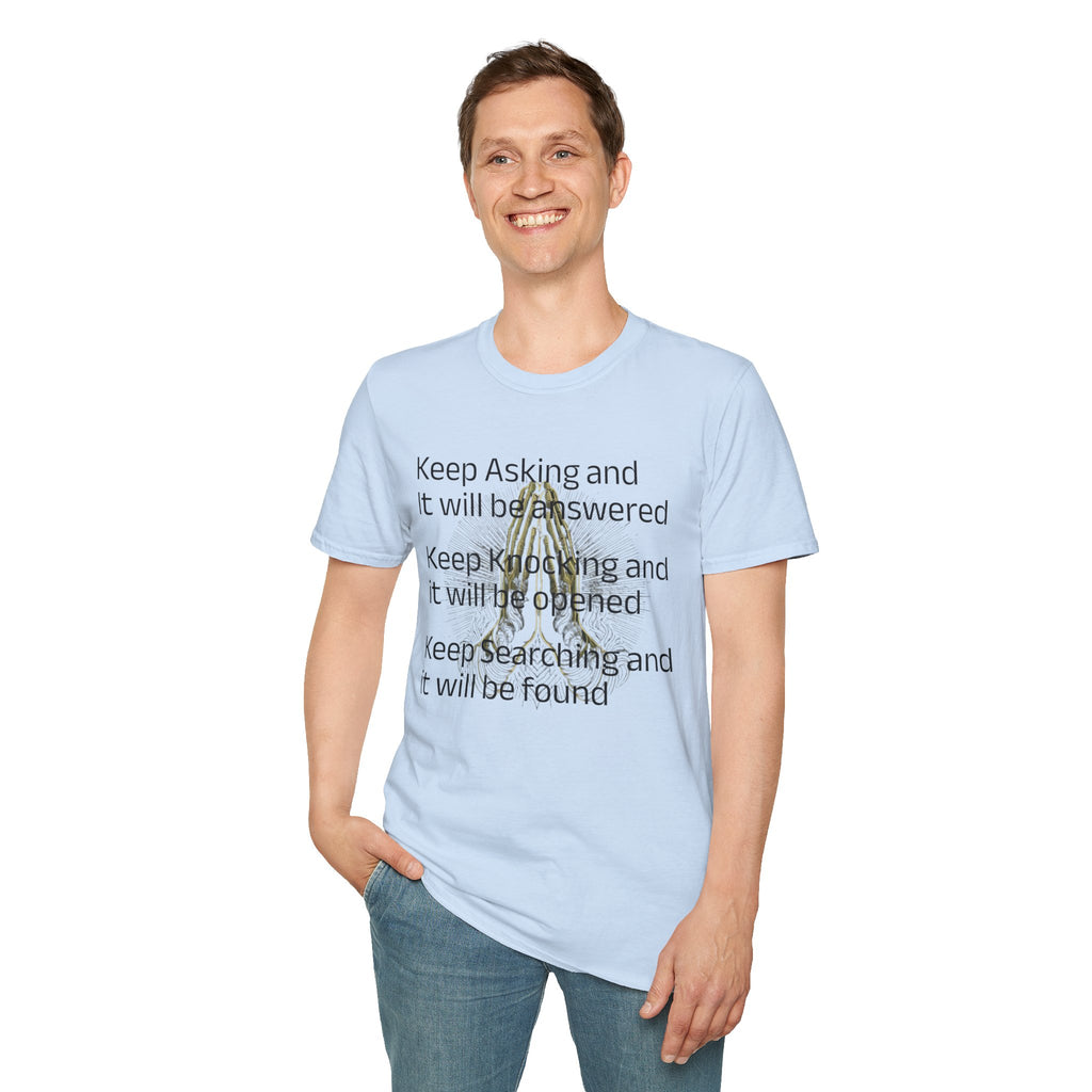 Motivational 'Keep Asking' Tee — Inspirational Quote T-Shirt with Gold Script A