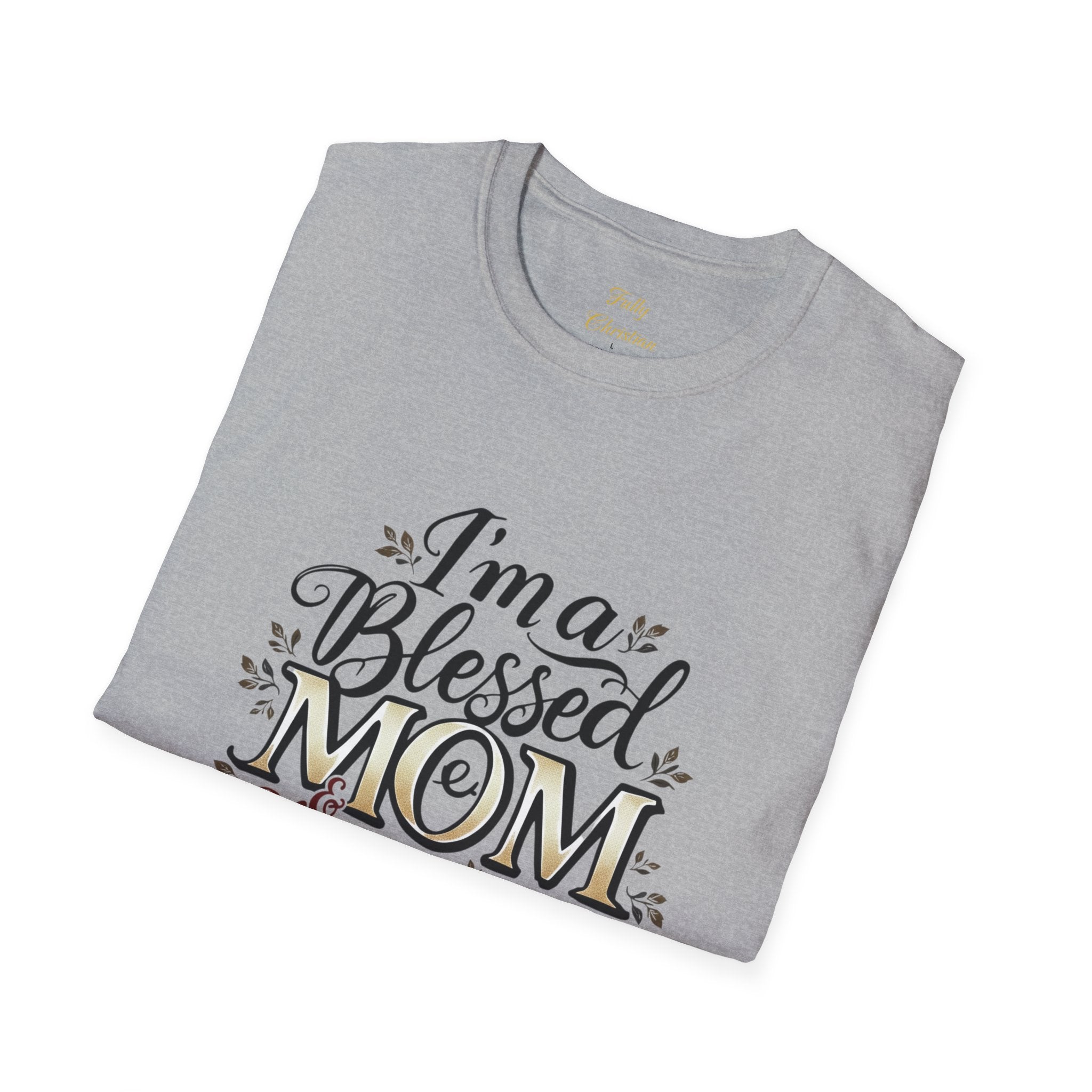 I’m a Blessed Mom Christian T-Shirt — Faith-Based Mother's Day Tee