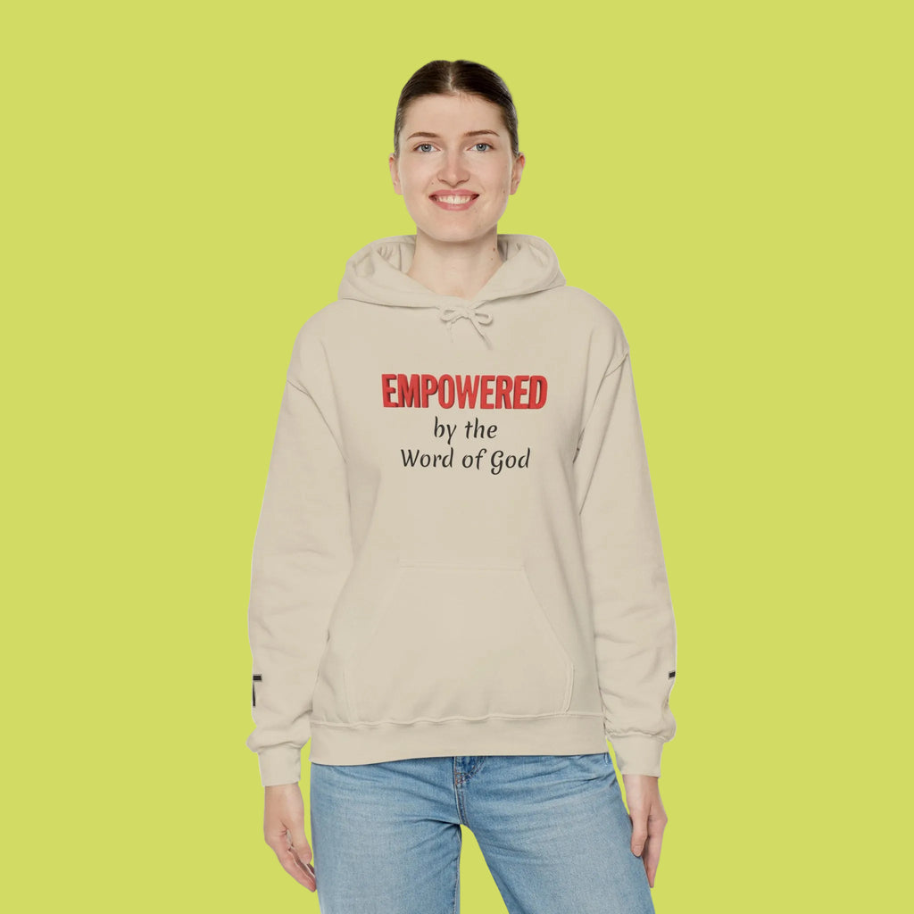 Empowered by the Word of God Hoodie — Christian Faith Inspirational Pullover