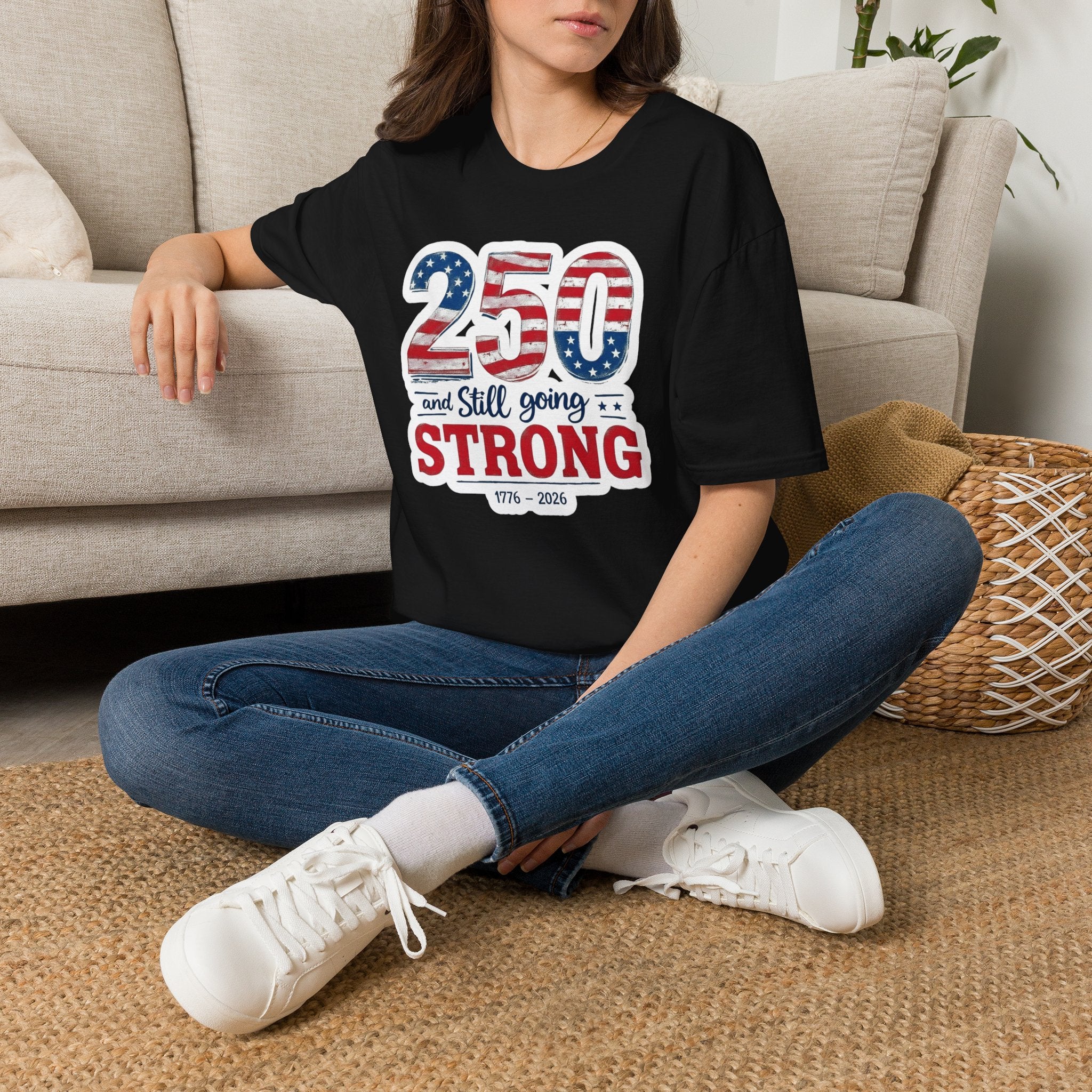 250 and Still Going Strong T-Shirt — Patriotic Anniversary Tee